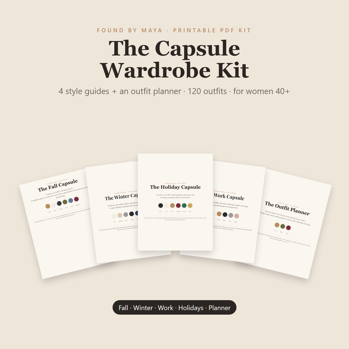 The Capsule Wardrobe Kit: 4 Style Guides + Outfit Planner for Women 40+ (Fall, Winter, Work, Holiday)